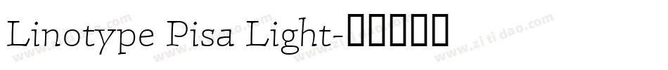 Linotype Pisa Light字体转换